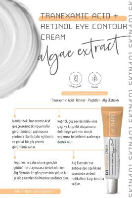 Göz Çevresi Retinol, Peptit & Traneksamik Asit Bakım Kremi 20ml - 3